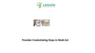 Medi-Cal Next Steps