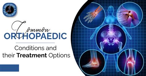 Orthopedic Conditions Treated