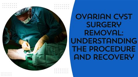 Ovarian Cyst Surgery