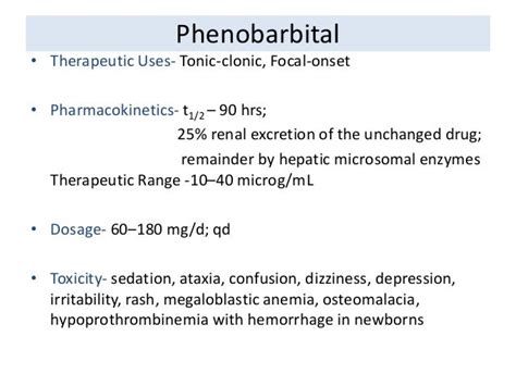 Phenobarbital Therapeutic Uses