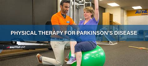 Physical Therapy for Parkinson's Disease