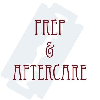 Preparation and Aftercare