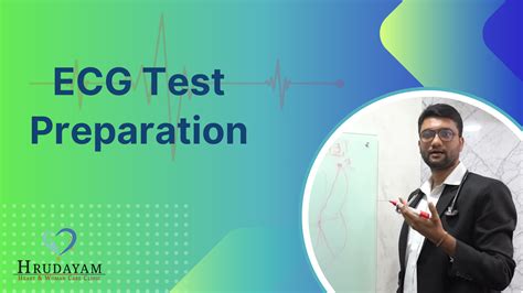 Preparing for an EKG Test