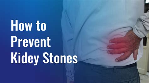 Preventing Kidney Stones from Forming