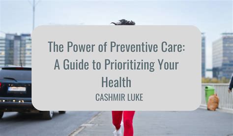 Prioritize Preventive Care