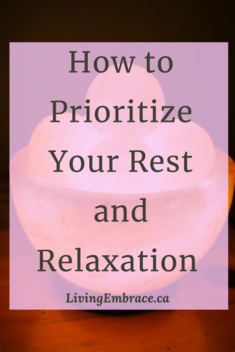 Prioritize Rest and Relaxation