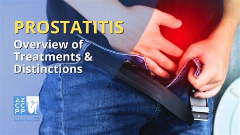 Treatment Options for Prostatitis
