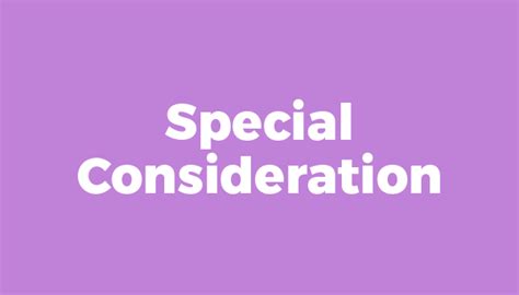 Special Considerations