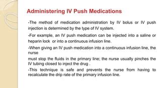 Steps for Administration and Considerations