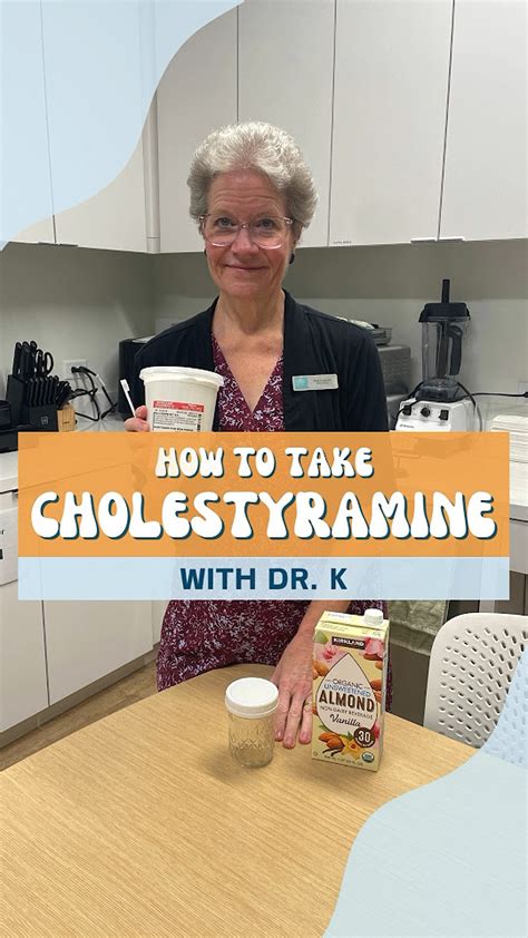 Steps to Take Cholestyramine Powder