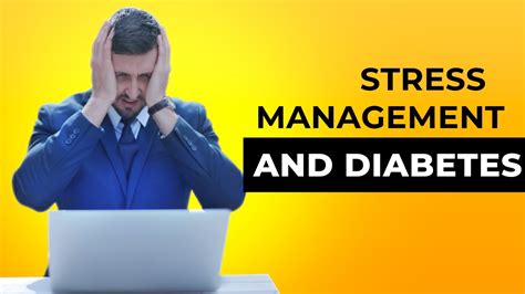 Stress Management and Diabetes