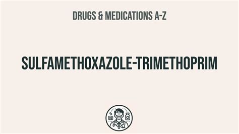 Sulfamethoxazole Trimethoprim Common Side Effects