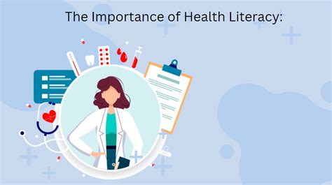 The Importance of Health Literacy