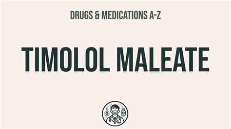 Timolol Maleate Side Effects