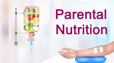 Total Parenteral Nutrition