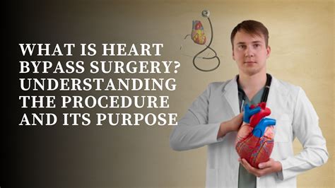 Understanding Bypass Surgery