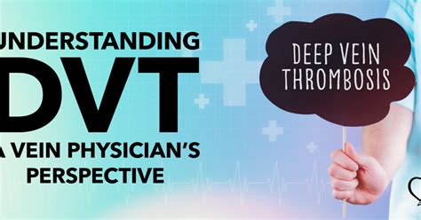 Understanding DVT