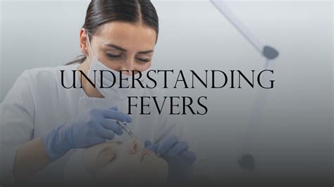 Understanding Fevers