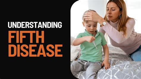 Understanding Fifth Disease
