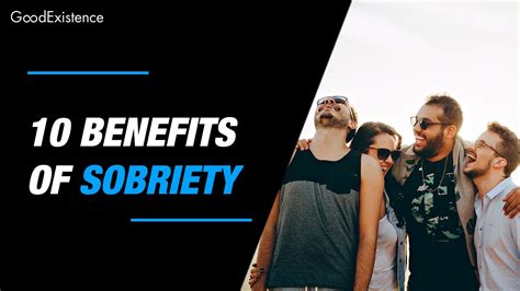 Understanding the Benefits of Sobriety