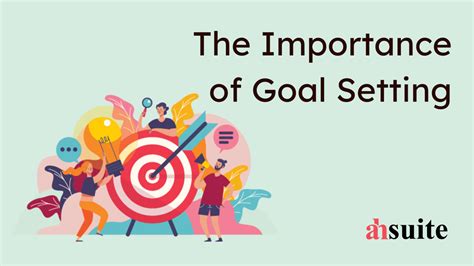 Understanding the Importance of Goal Setting