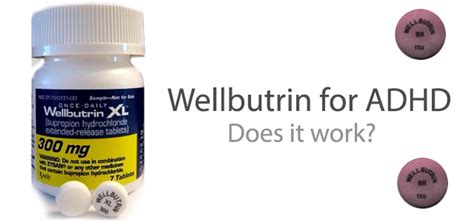 Wellbutrin for ADHD