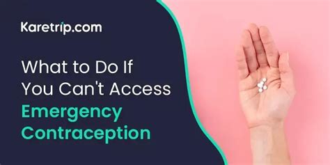 Accessing Emergency Contraception Near You