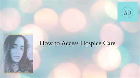 steps involved in accessing hospice palliative care support