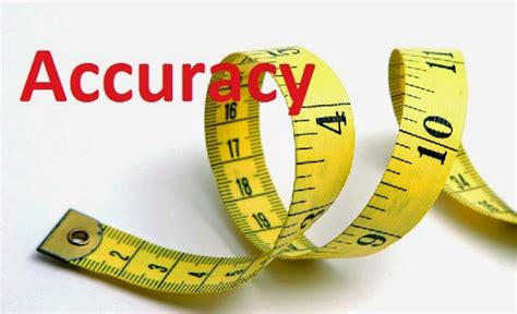 accurate measurement