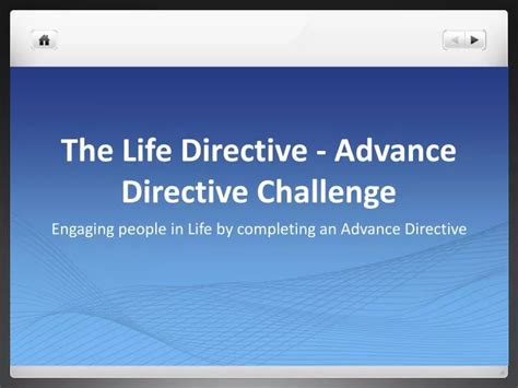 Advance Directive Challenges