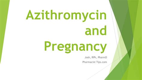 Azithromycin and pregnancy