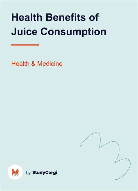 The Benefits of Juice Consumption