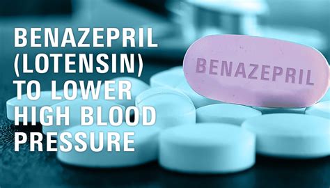 Benefits of Benazepril