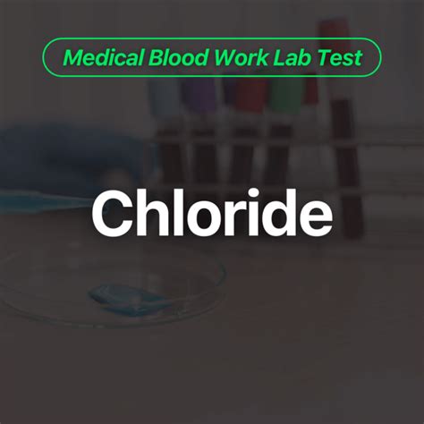 Benefits of Chloride Blood Test