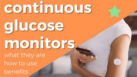 benefits of continuous glucose monitoring