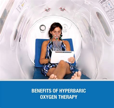Benefits of Hyperbaric Oxygen Therapy