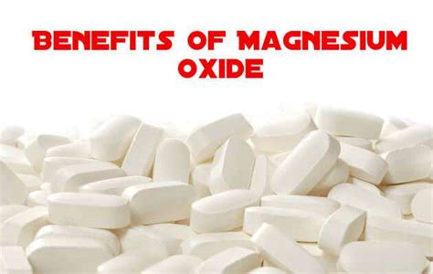 Benefits of magnesium oxide