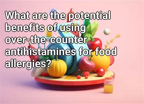 benefits of over the counter antihistamines