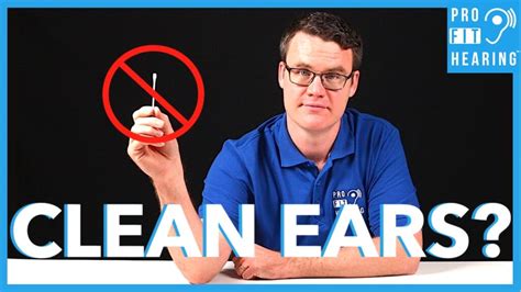 Best Practices for Ear Wax Cleaning