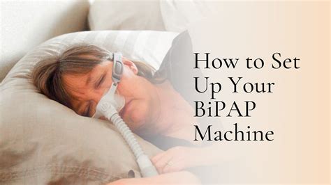 Bipap Machine Setup