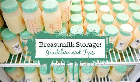 Breast Milk Storage Tips