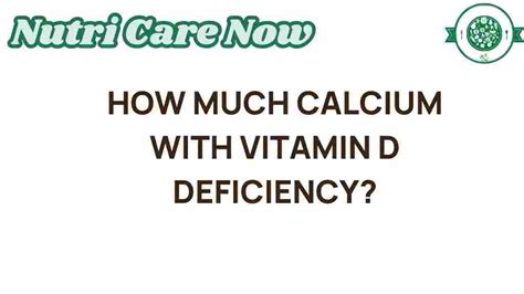 Calcium and Vitamin D Deficiency
