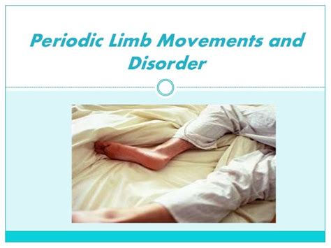 Causes of Periodic Limb Movement Disorder