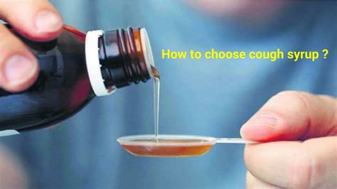 choosing cough syrup
