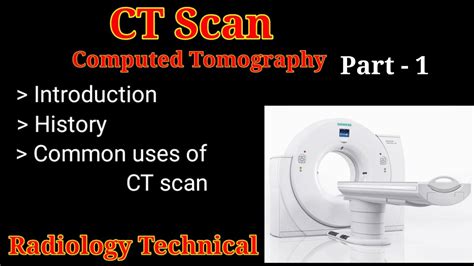 Common uses of CT scans