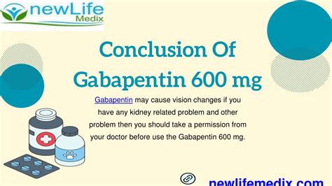 Conclusion and future directions for Gabapentin 600mg