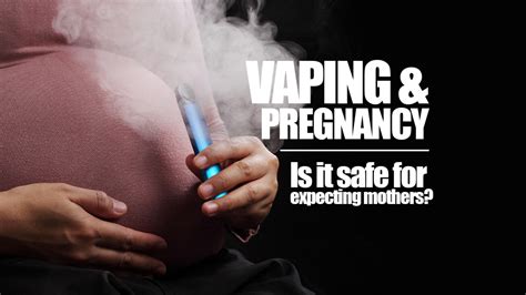 conclusion vaping pregnancy