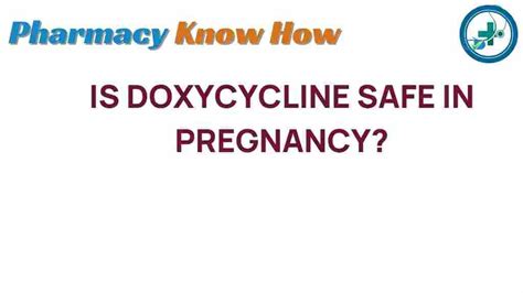Doxycycline Pregnancy