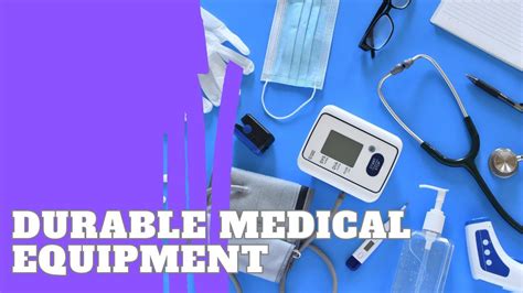 Essential Durable Medical Equipment
