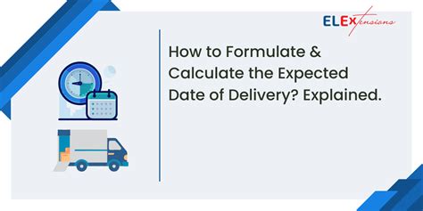 Estimated Delivery Date (EDD)